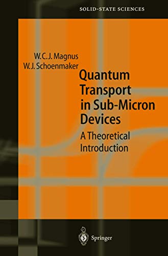 Quantum Transport in Submicron Devices A Theoretical Introduction [Paperback]
