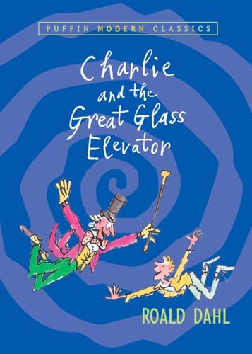 Charlie and the Great Glass Elevator [Paperback]