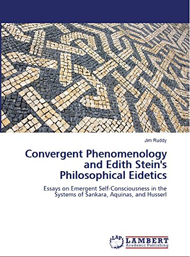 Convergent Phenomenology And Edith Stein's Philosophical Eidetics [Paperback]