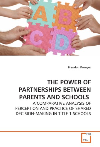 Power of Partnerships Between Parents and Schools [Paperback]