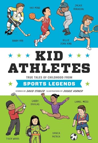 Kid Athletes True Tales of Childhood from Sports Legends [Hardcover]