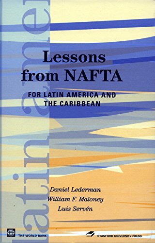 Lessons from NAFTA for Latin America and the Caribbean [Hardcover]