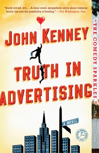 Truth in Advertising A Novel [Paperback]