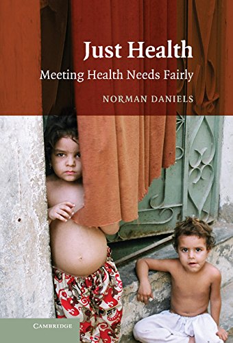 Just Health Meeting Health Needs Fairly [Hardcover]