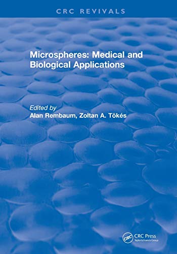 Revival Microspheres Medical and Biological Applications (1988) [Paperback]