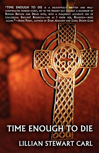 Time Enough To Die [Paperback]