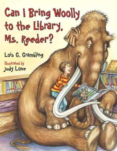Can I Bring Woolly to the Library, Ms. Reeder [Paperback]