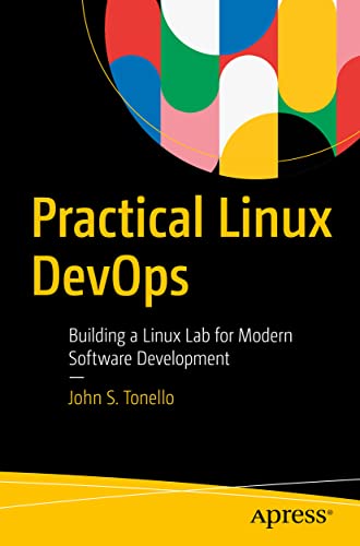 Practical Linux DevOps Building a Linux Lab for Modern Software Development [Paperback]