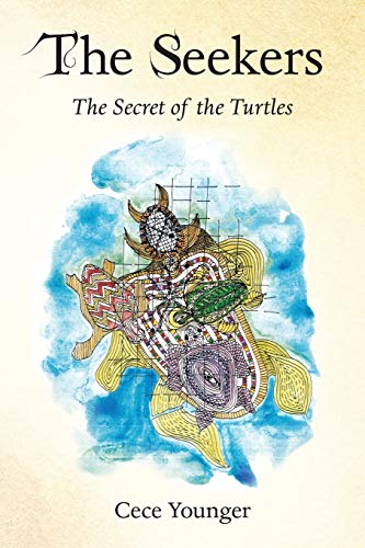 The Seekers The Secret Of The Turtles [Paperback]