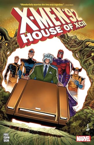 X-MEN '92 HOUSE OF XCII [Paperback]