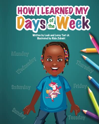 How I Learned My Days Of The Week