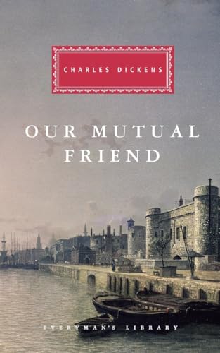 Our Mutual Friend Introduction by Andrew Sanders [Hardcover]