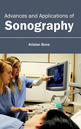 Advances And Applications Of Sonography [Hardcover]
