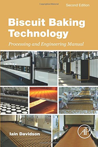 Biscuit Baking Technology Processing and Engineering Manual [Paperback]