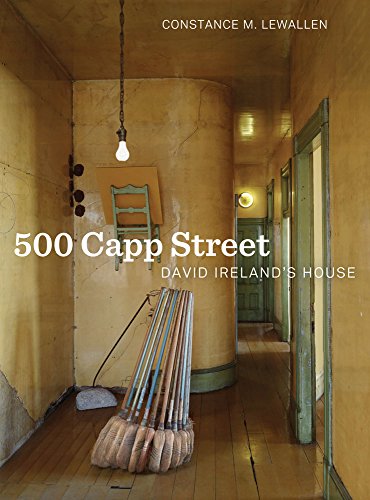 500 Capp Street David Ireland's House [Hardcover]