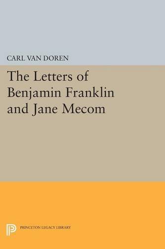 Letters of Benjamin Franklin and Jane Mecom [Paperback]