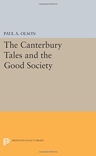 The CANTERBURY TALES and the Good Society [Paperback]