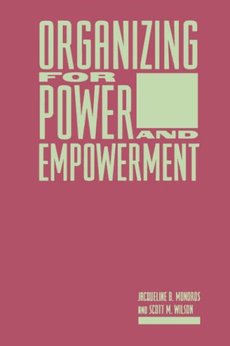Organizing for Power and Empowerment [Hardcover]