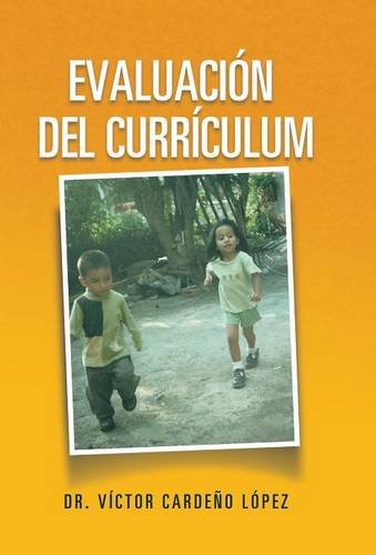Evaluacion Del Curriculum (spanish Edition) [Hardcover]
