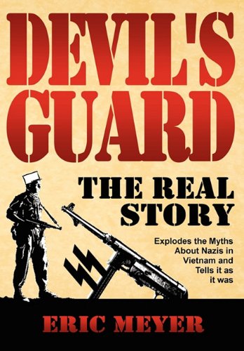 Devil's Guard The Real Story [Hardcover]