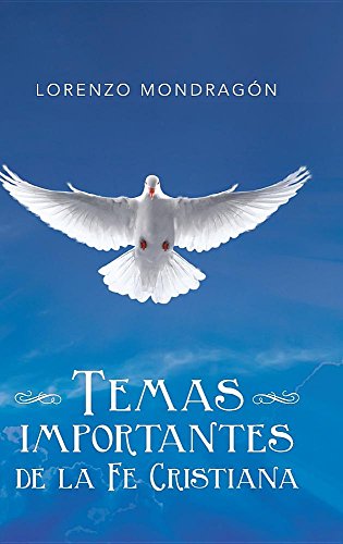 Temas Importantes de la Fe Cristiana [Hardcover]