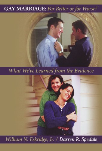 Gay Marriage for Better or for Worse What We've Learned from the Evidence [Paperback]