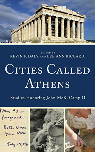 Cities Called Athens Studies Honoring John McK. Camp II [Hardcover]