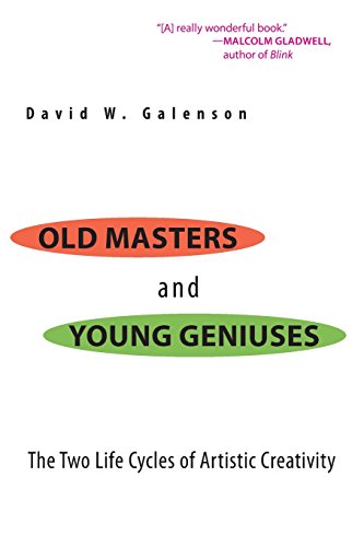 Old Masters and Young Geniuses The Two Life Cycles of Artistic Creativity [Paperback]