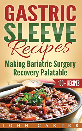 Gastric Sleeve Recipes [Hardcover]
