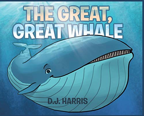 Great, Great Whale [Hardcover]