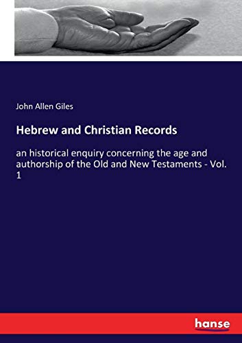 Hebrew and Christian Records [Paperback]