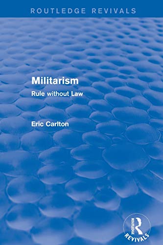 Revival Militarism (2001) Rule without Law [Paperback]