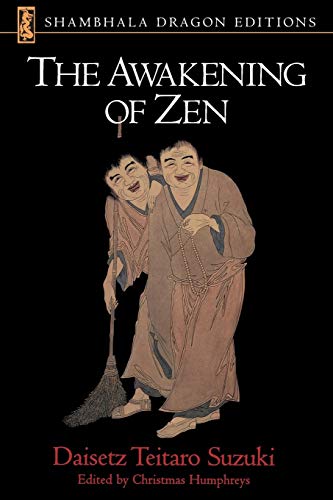 The Awakening of Zen [Paperback]