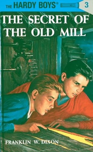 Hardy Boys 03 the Secret of the Old Mill [Hardcover]
