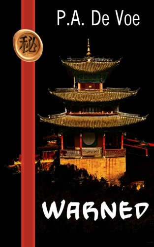 Warned A Mei-Hua Adventure Set In Ming Dynasty China (volume 2) [Paperback]