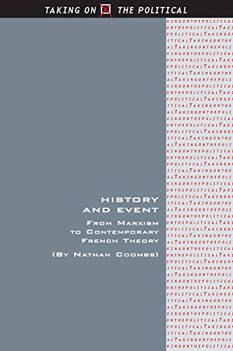 History and Event From Marxism to Contemporary French Theory [Hardcover]