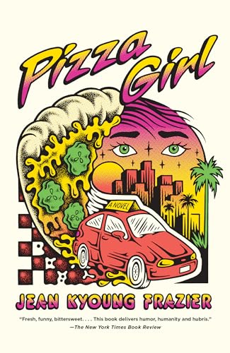 Pizza Girl A Novel [Paperback]