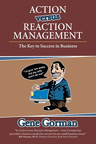 Action Versus Reaction Management [Paperback]