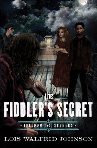 The Fiddler's Secret (freedom Seekers) [Paperback]