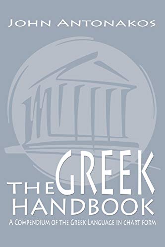 Greek Handbook  A Compendium of the Greek Language in Chart Form [Paperback]