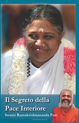 Il Segreto Della Pace Interiore (italian Edition) [Paperback]