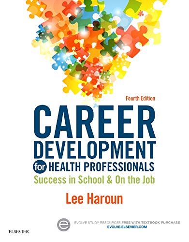 Career Development for Health Professionals Success in School &amp on the Job [Paperback]