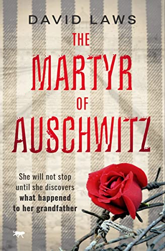 The Martyr of Auschwitz [Paperback]