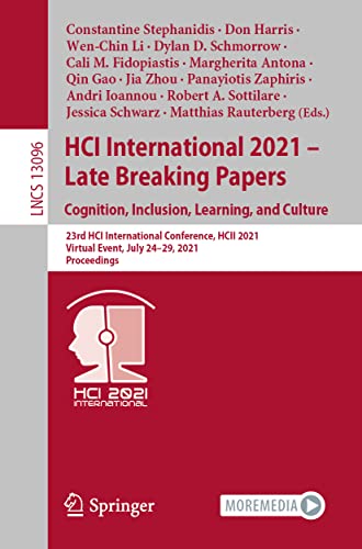 HCI International 2021 - Late Breaking Papers Cognition, Inclusion, Learning, a [Paperback]