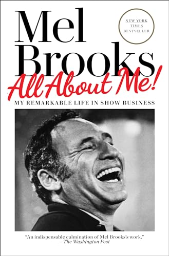 All About Me My Remarkable Life in Show Business [Hardcover]