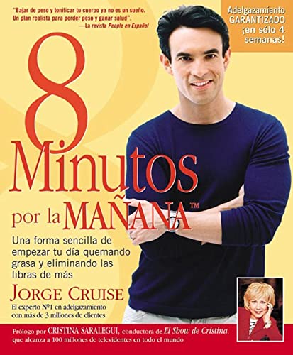 8 Minutos Por La Manana Una forma sencilla de empezar tu da quemando grasa y e [Paperback]