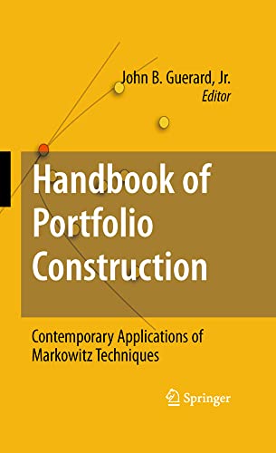 Handbook of Portfolio Construction Contemporary Applications of Markowitz Techn [Hardcover]