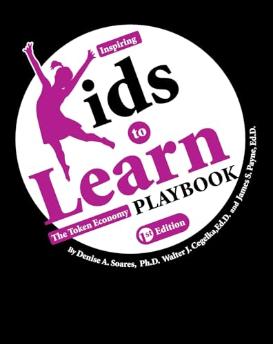 Inspiring Kids To Learn The Token Economy Playbook [Paperback]