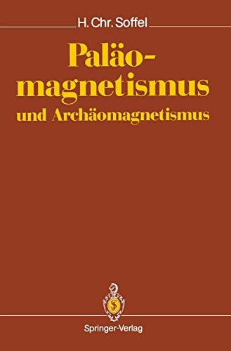 Palomagnetismus und Archomagnetismus [Paperback]