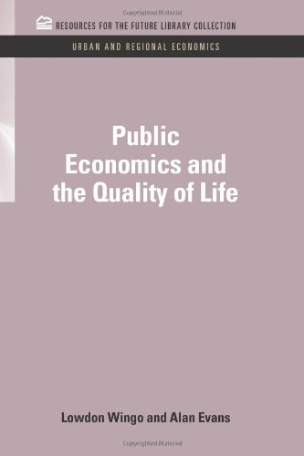 Public Economics and the Quality of Life [Hardcover]